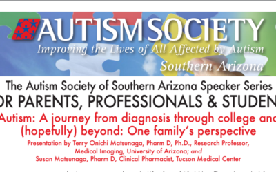 Autism Society of Southern Arizona Speaker Series